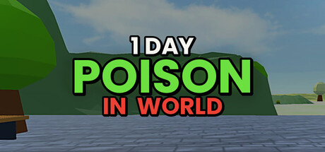 1 day poison in world