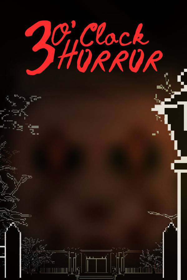 3 O'clock Horror