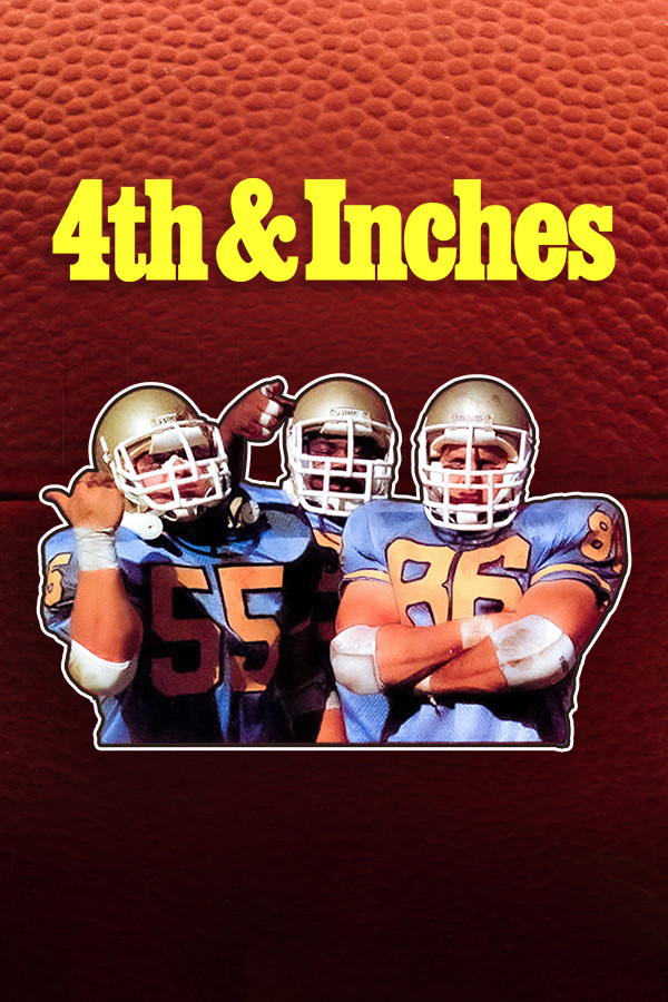 4th & Inches