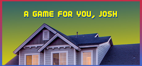A Game For You, Josh cover art