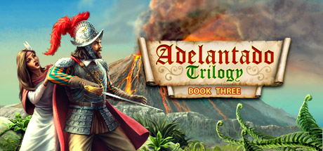 Adelantado Trilogy. Book Three cover art