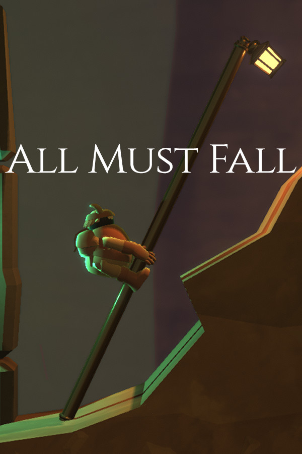 All Must Fall