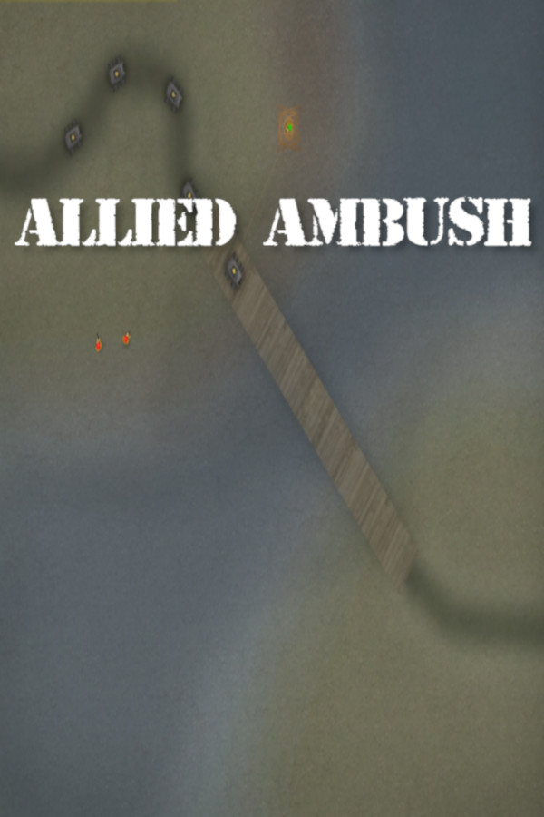 Allied Ambush
