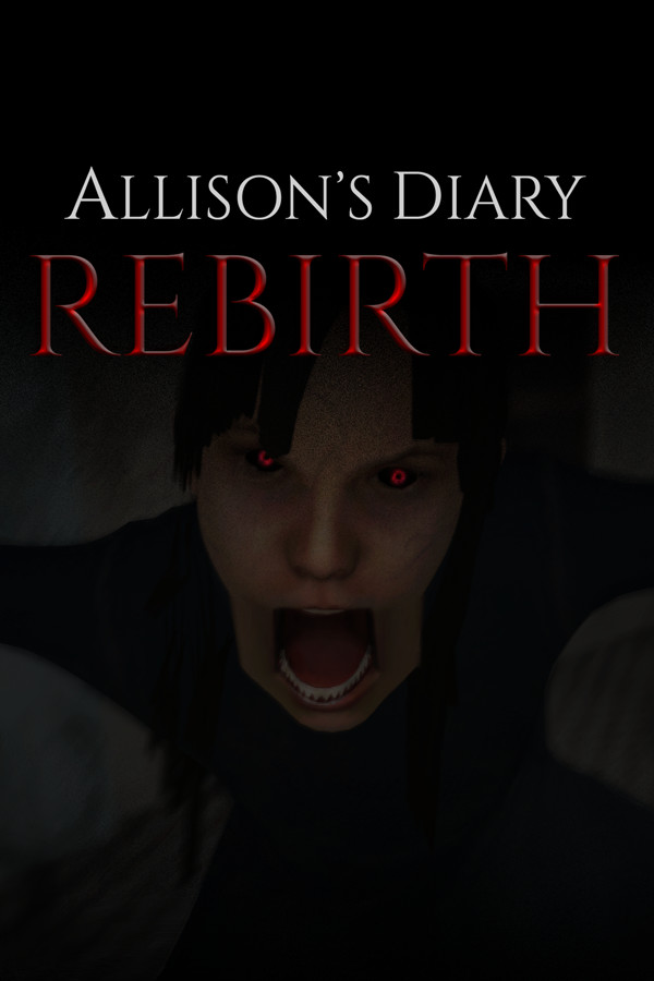 Allison's Diary: Rebirth