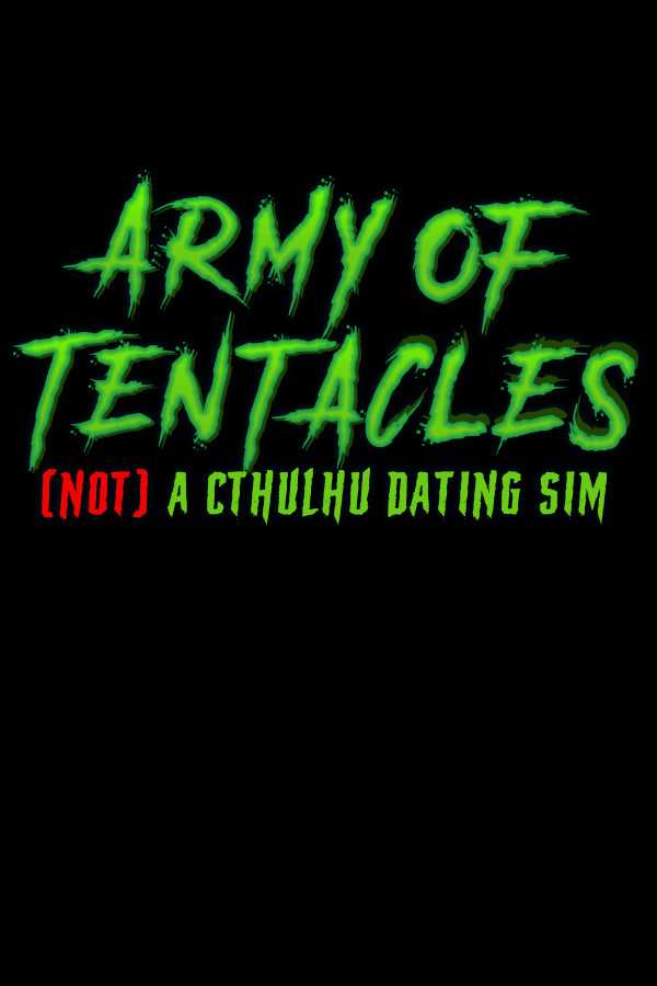 Army of Tentacles: A Cthulhu Dating Sim