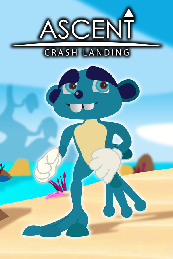 ASCENT: Crash Landing