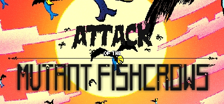 Attack of the Mutant Fishcrows cover art