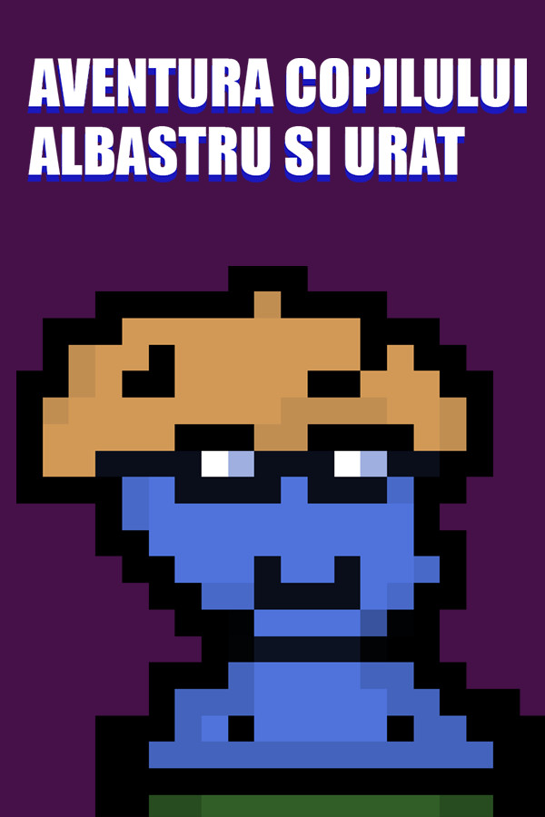 Aventura Copilului Albastru și Urât
