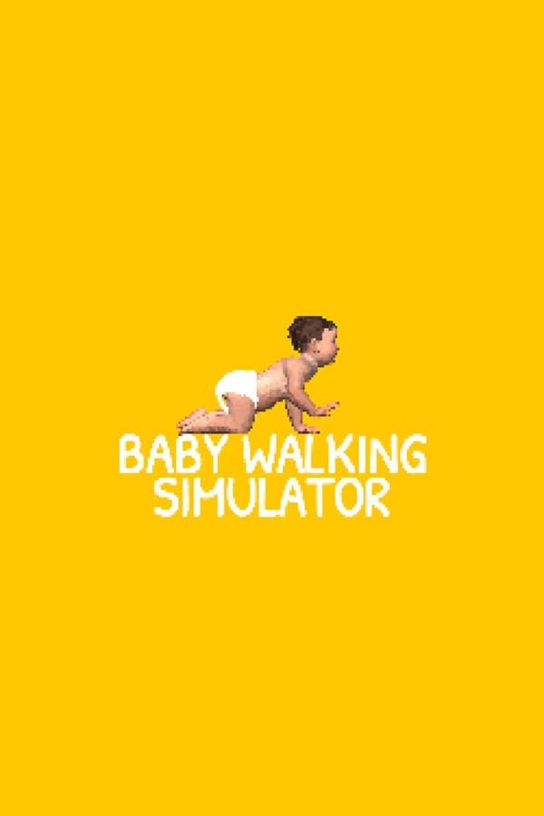 Baby Walking Simulator