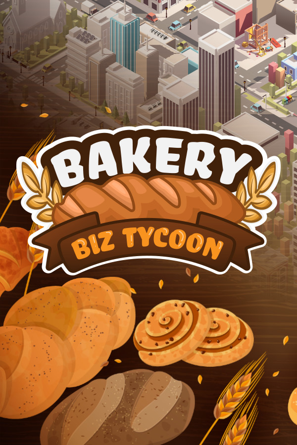 Bakery Biz Tycoon