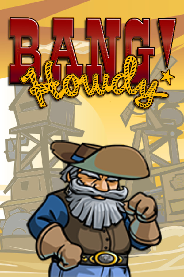 Bang Howdy!