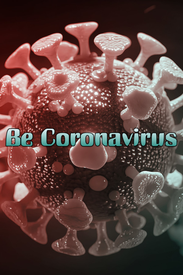 Be Coronavirus