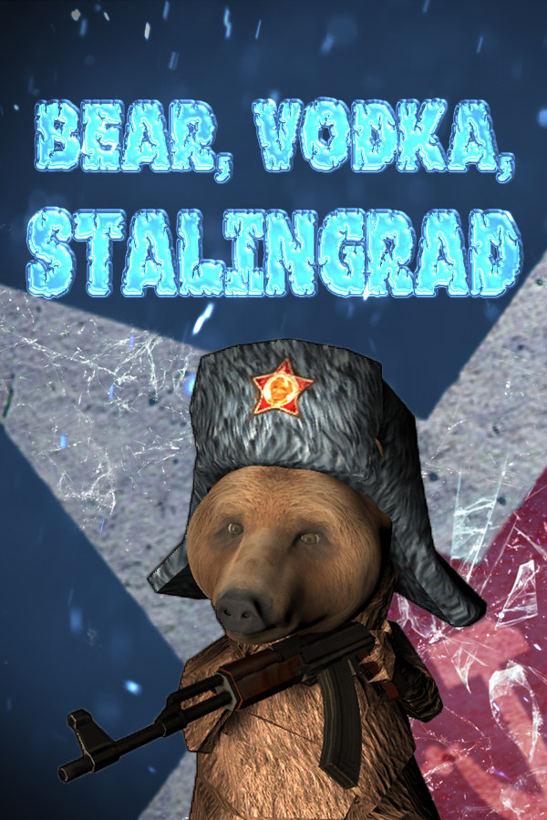 BEAR, VODKA, STALINGRAD! 🐻