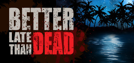 Better Late Than DEAD cover art