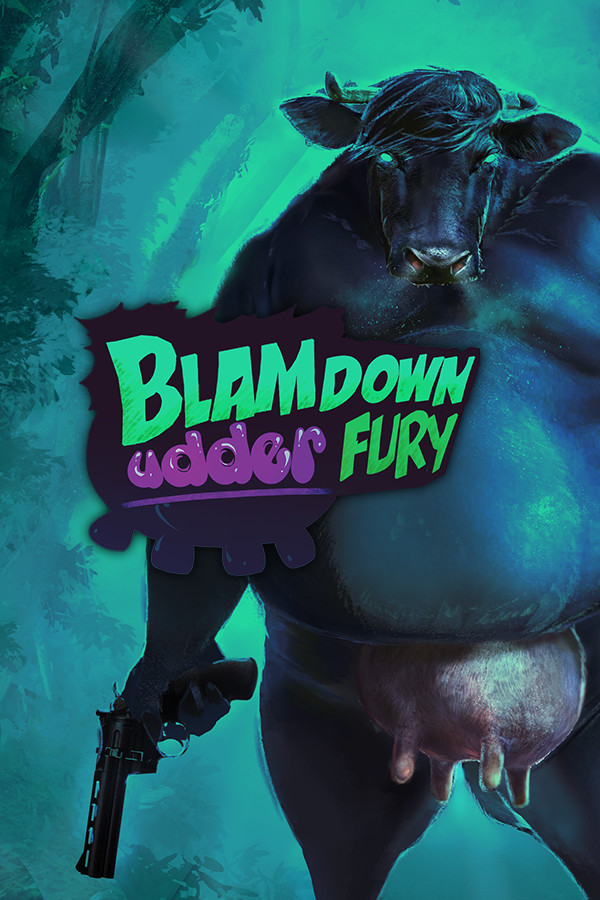Blamdown Udder Fury