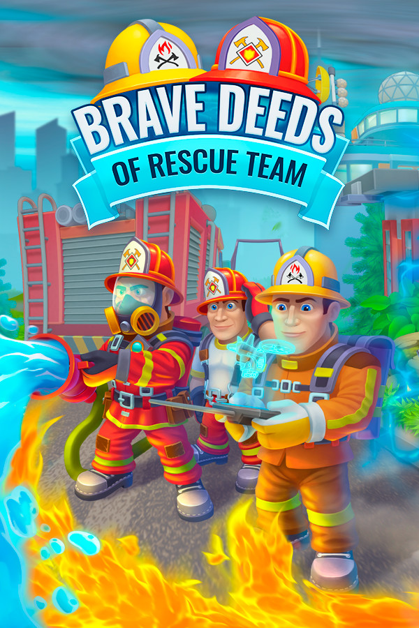 Brave Deeds of Rescue Team