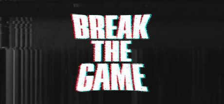 Break the Game cover art