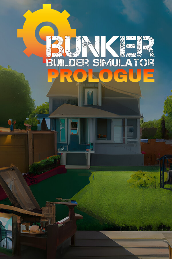Builder Simulator: Prologue