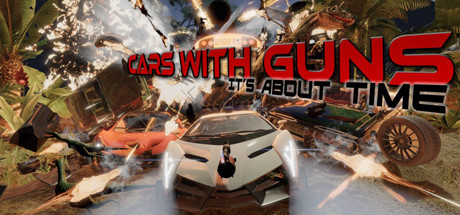 Cars with Guns: It's About Time cover art