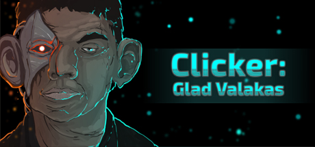 Clicker: Glad Valakas cover art