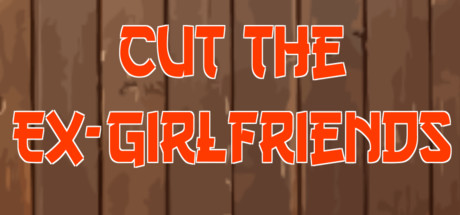 Cut The Ex-Girlfriends cover art