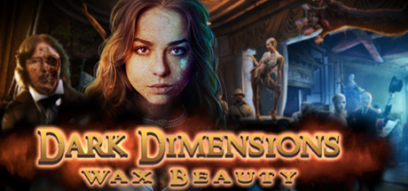 Dark Dimensions: Wax Beauty Collector's Edition cover art