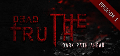 DeadTruth: The Dark Path Ahead cover art