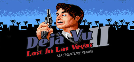 Deja Vu II: MacVenture Series cover art