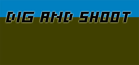 Dig and Shoot cover art
