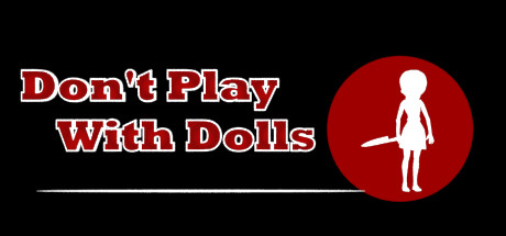 Don't Play With Dolls cover art
