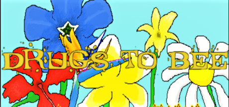 Drugs to Bee cover art