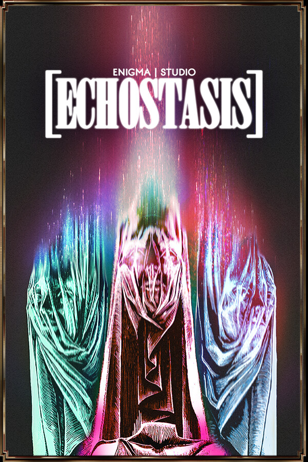 [ECHOSTASIS]
