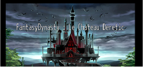 FantasyDynasty: Le château DERETIC cover art