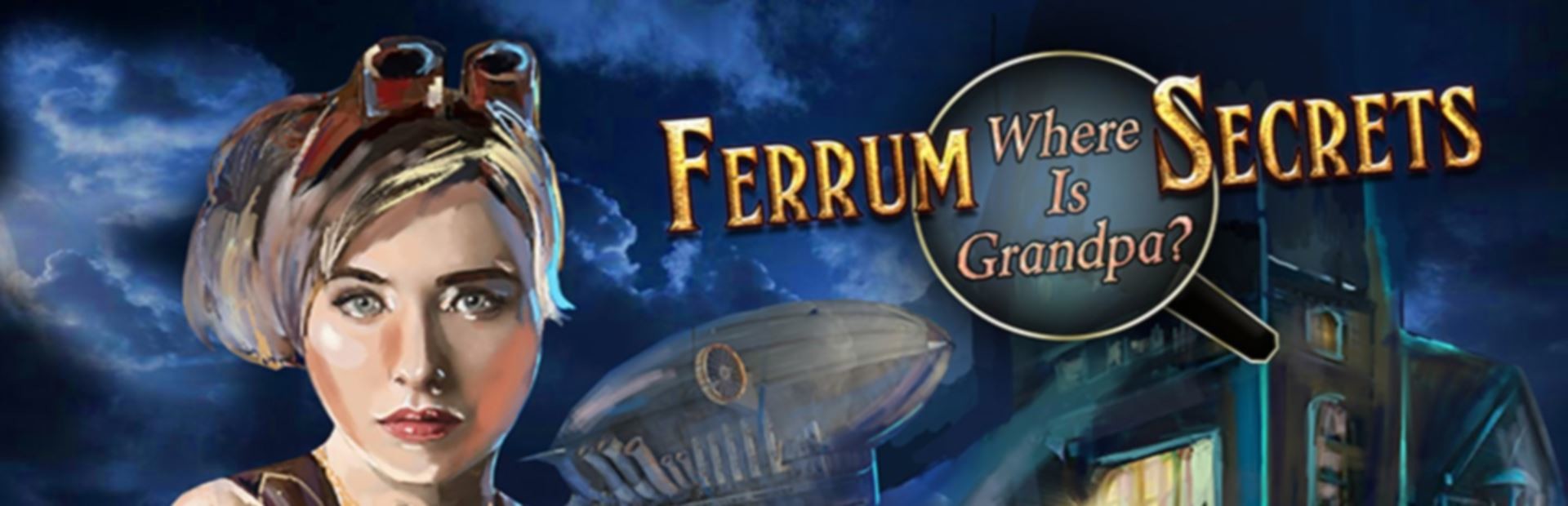 Ferrum's Secrets: where is grandpa? cover art