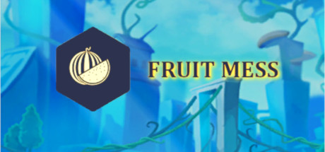 Fruit Mess cover art
