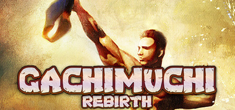 GACHIMUCHI REBIRTH cover art