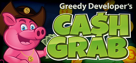 Greedy Developer's Cash Grab cover art