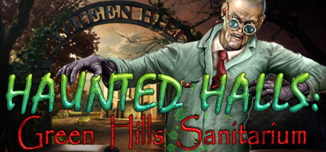 Haunted Halls: Green Hills Sanitarium Collector's Edition cover art