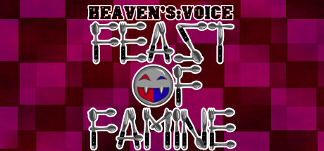 Heaven's Voice Feast of Famine cover art
