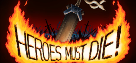 Heroes Must Die cover art