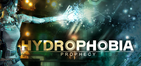 Hydrophobia: Prophecy cover art