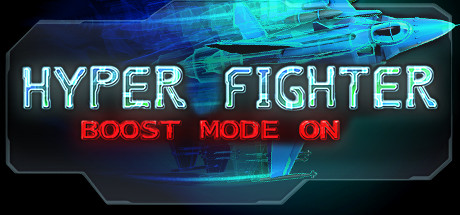 Hyper Fighter Boost Mode ON cover art