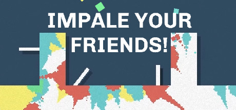IMPALE YOUR FRIENDS! cover art