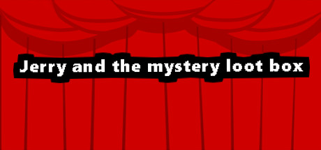 Jerry and the mystery loot box cover art