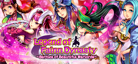 Legend of Fainn Dynasty ～Battles of Beautiful Warlords～ cover art