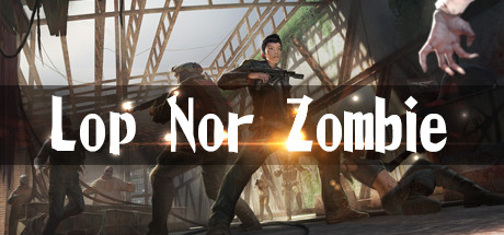Lop Nor Zombie VR cover art