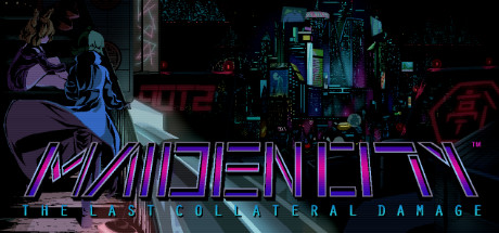 Maiden City: The Last Collateral Damage cover art