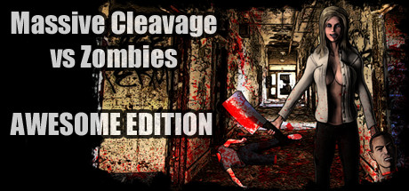 Massive Cleavage vs Zombies: Awesome Edition cover art