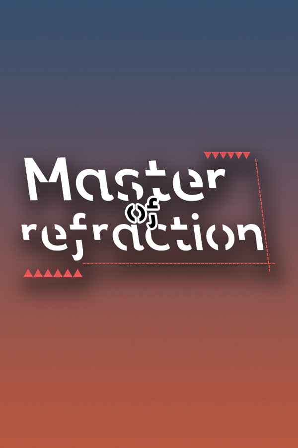 折射大师(Master of refraction)