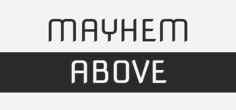 Mayhem Above cover art